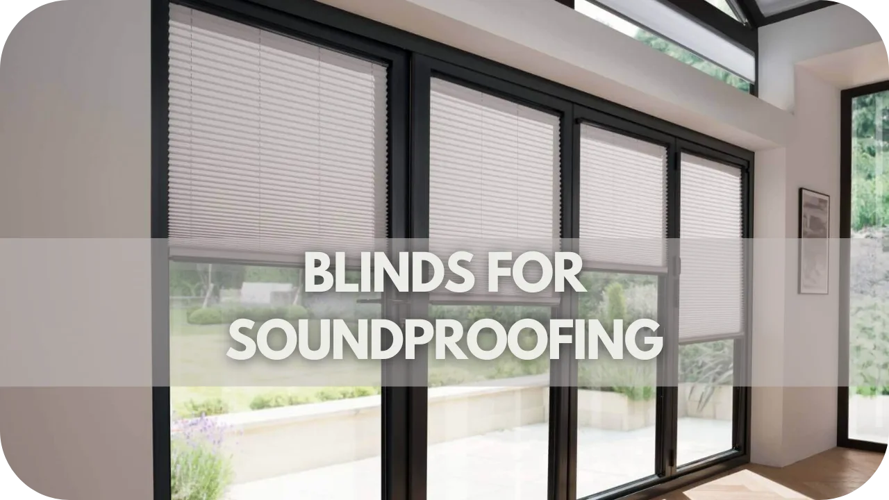 Blinds for Soundproofing: Reduce Noise and Create a Peaceful Oasis