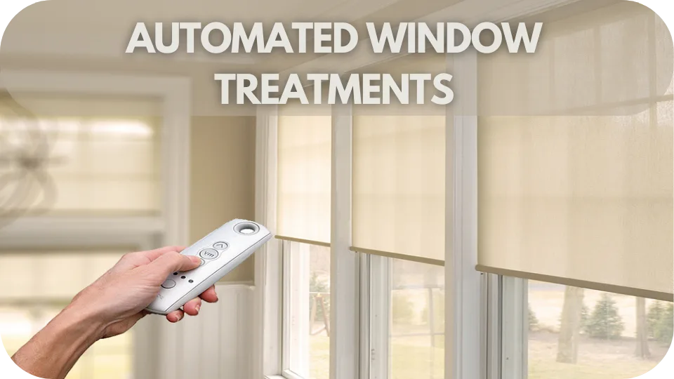 Automatic Window Solutions Automated Window Treatments: The Next Evolution in Home Comfort - Into ...