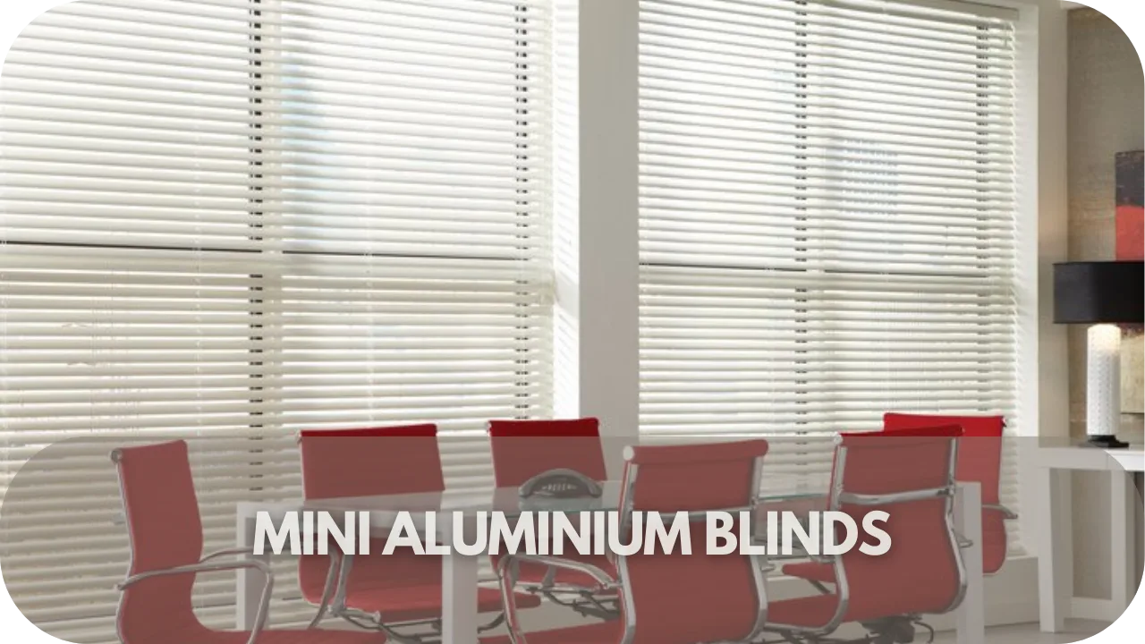 Mini Aluminium Blinds