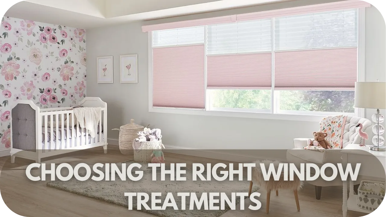 Tips for Choosing the Right Window Treatments